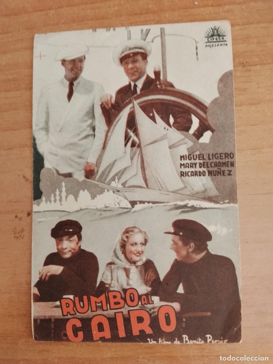 Cine: ROSA-PROGRAMA DE LA PELICULA --RUMBO AL CAIRO (distinto al otro)
