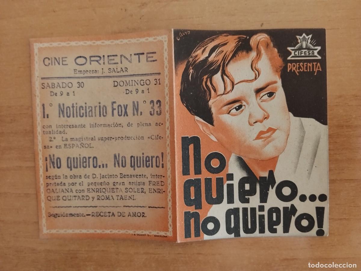 Cine: TURQ-PROGRAMA DE LA PELICULA --NO QUIERO NO QUIERO (chico)