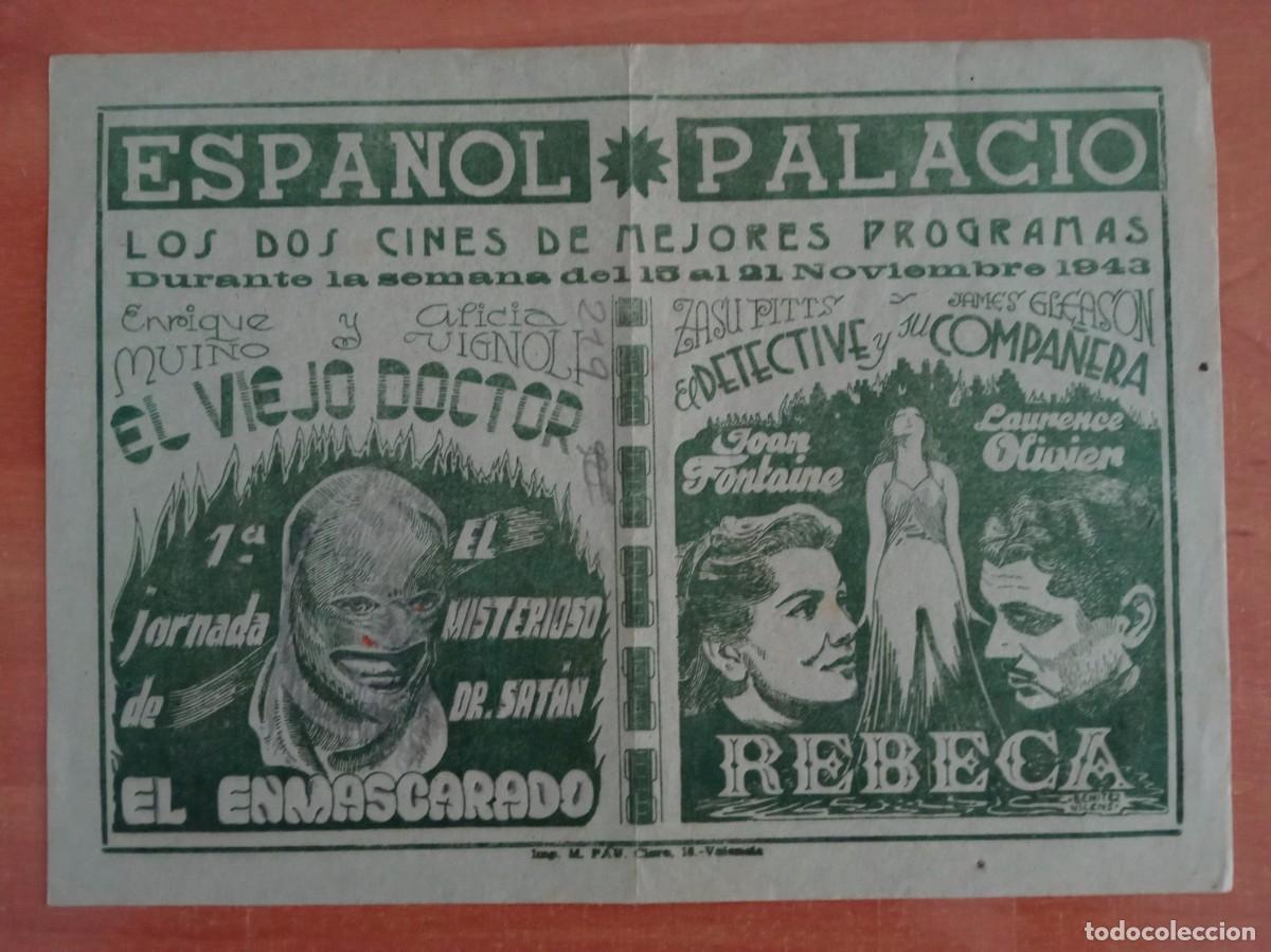 Cine: EL MISTERIOSO DR. SATAN, 1&ordf; JORNADA, REBECA, CINES ESPA&Ntilde;OL Y PALACIO, 1943