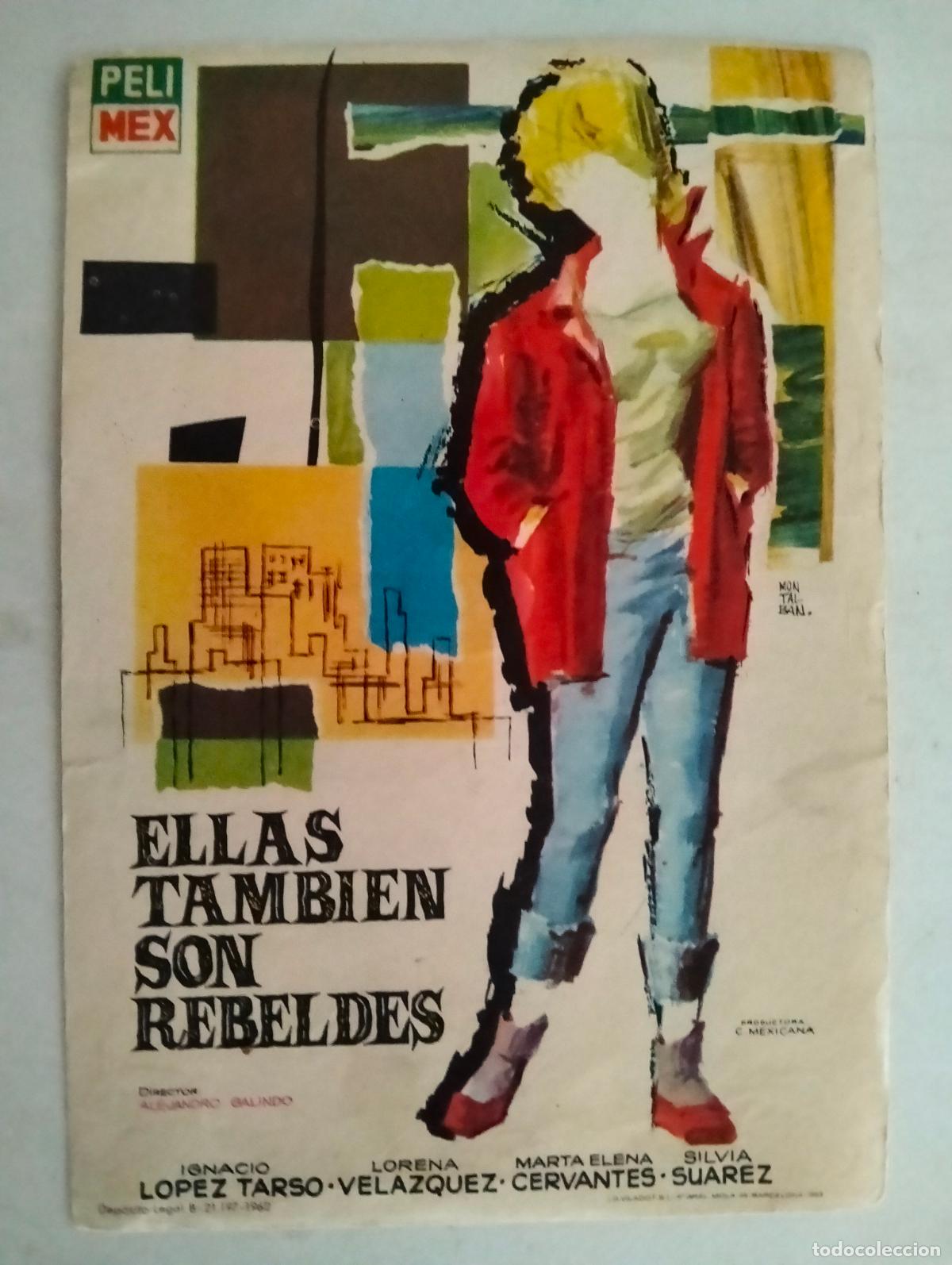 Cine: FOLLETO DE CINE, ELLAS TAMBIEN SON REBELDES