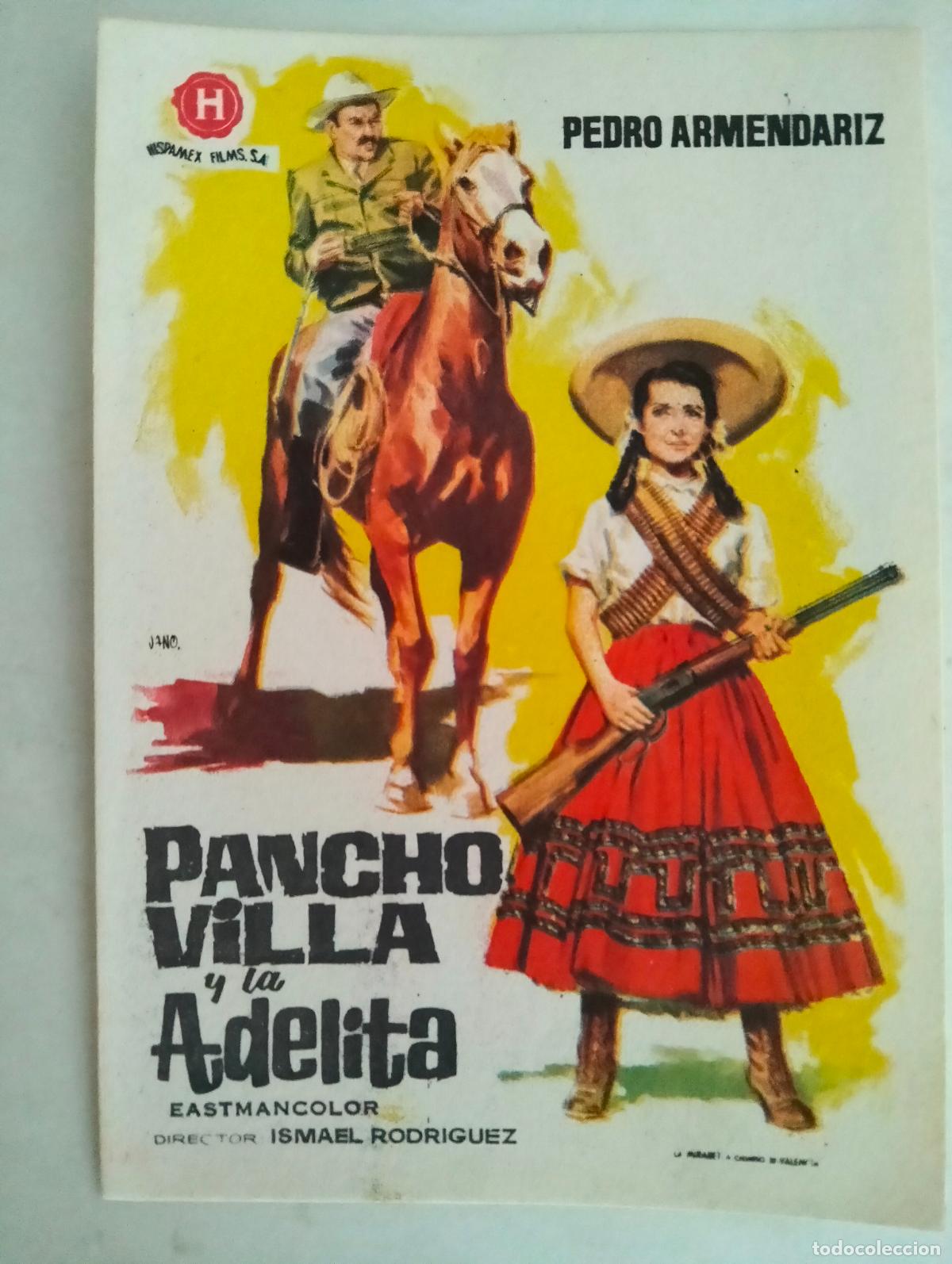 Cine: FOLLETO DE CINE, PANCHO VILLA Y LA ADELITA