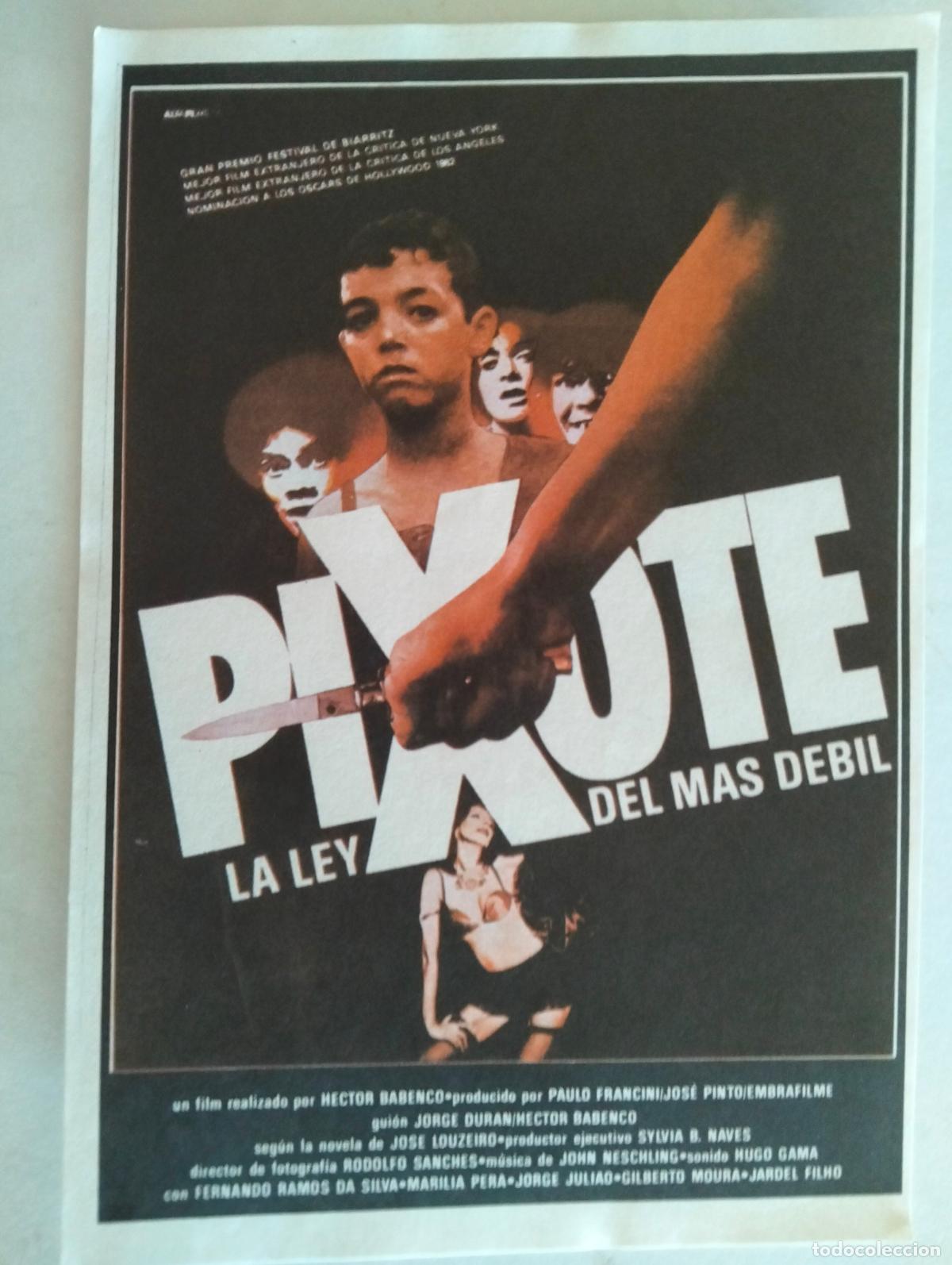 Cine: FOLLETO DE CINE, PIXOTE, LA LEY DEL MAS DEBIL