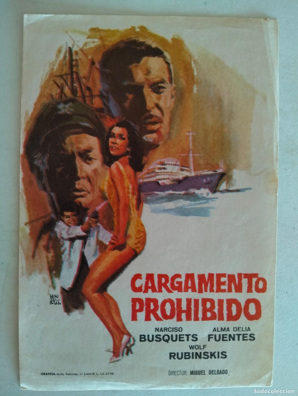 Cine: FOLLETO DE CINE, CARGAMENTO PROHIBIDO