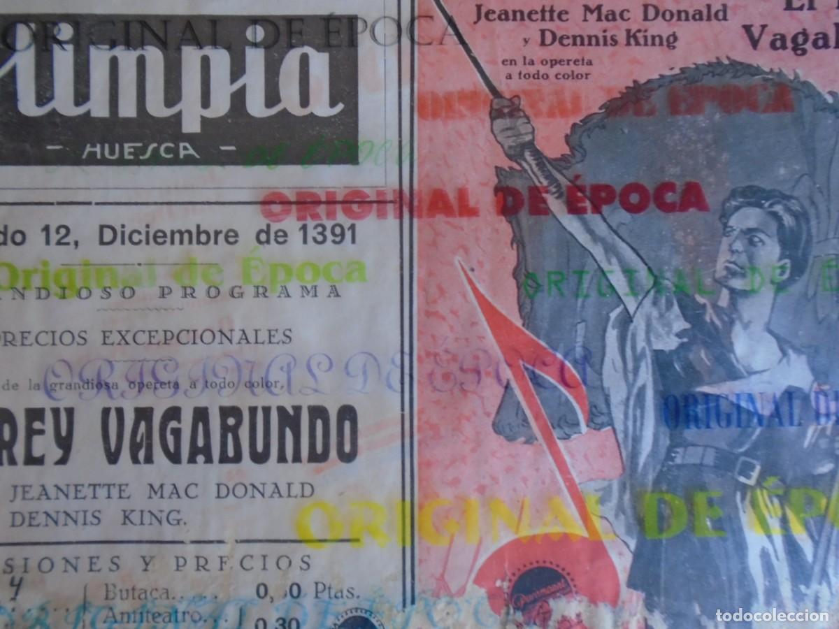 Cine: (OH-004)PROGRAMA EL REY VAGABUNDO A&Ntilde;O 1931 (ERROR DE FECHA) - TEATRO OLIMPIA (HUESCA)