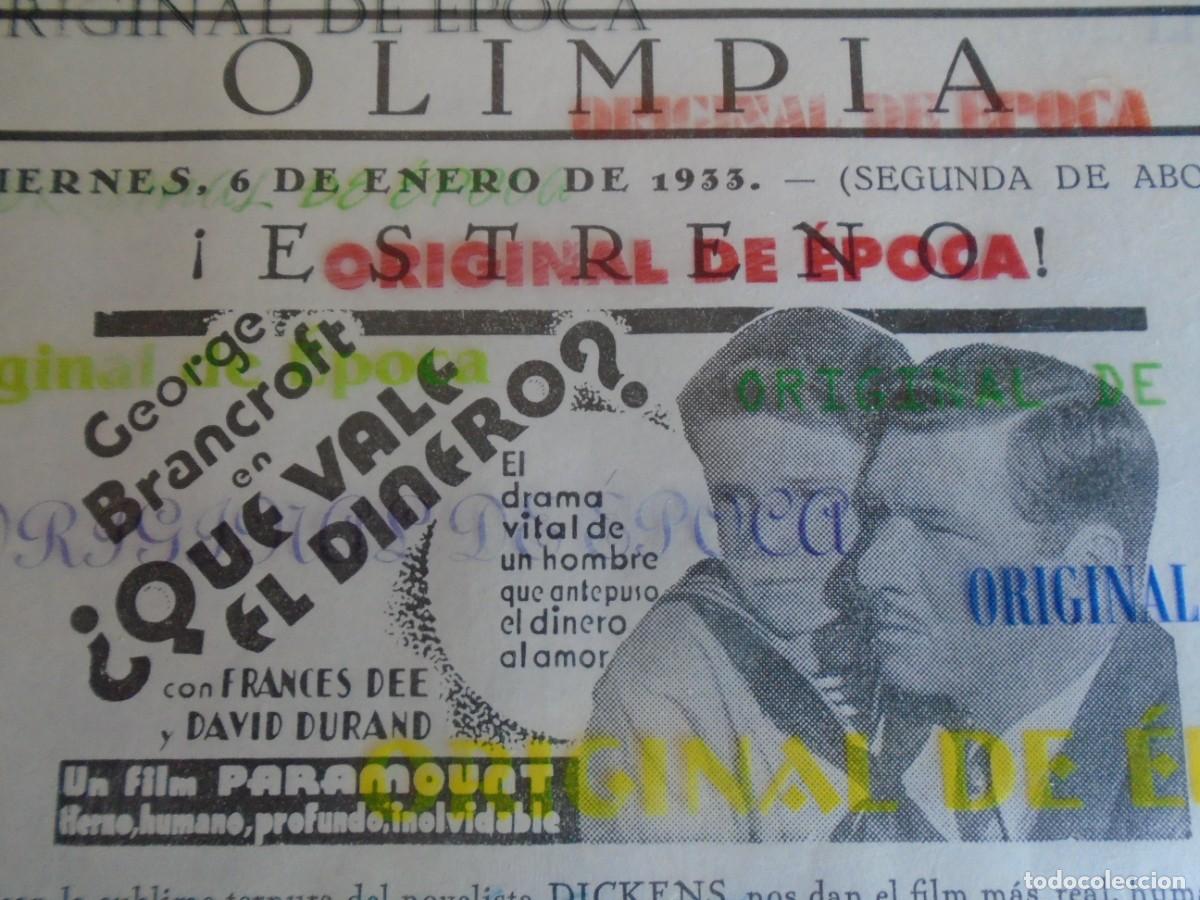 Cine: (OH-031)PROGRAMA &iquest; QUE VALE EL DINERO ? A&Ntilde;O 1933 - TEATRO OLIMPIA (HUESCA)