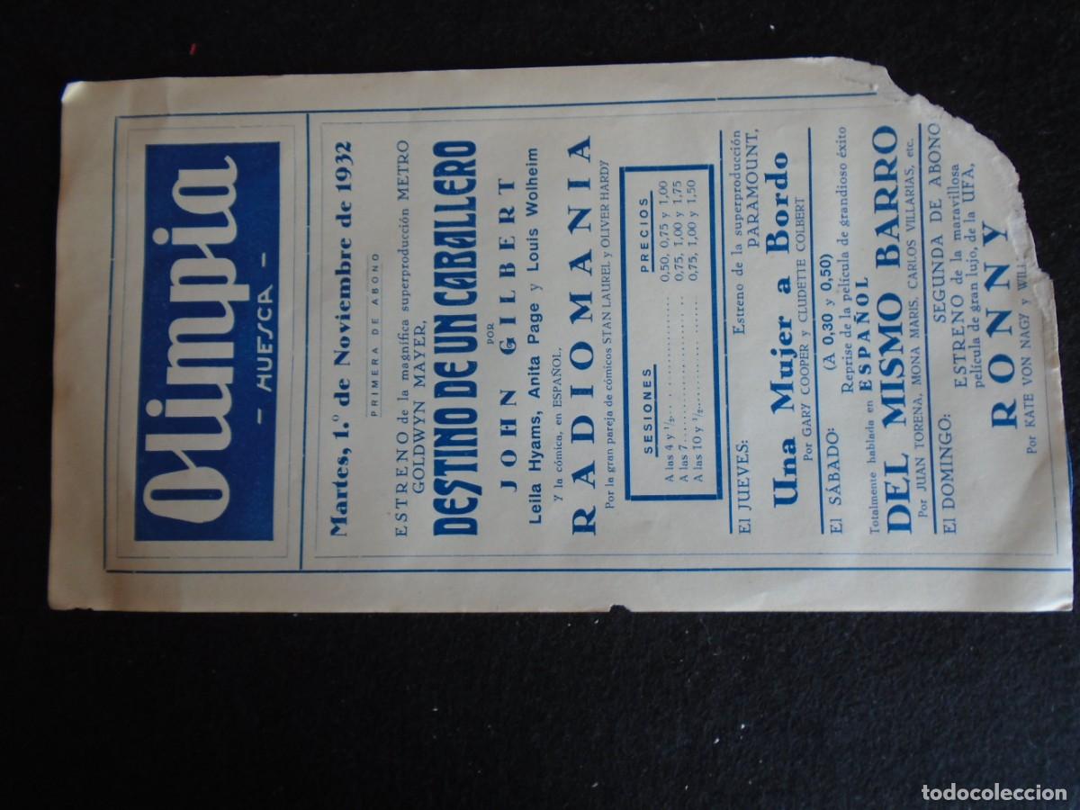 Cine: (OH-41)PROGRAMA DESTINO DE UN CABALLERO A&Ntilde;O 1932- TEATRO OLIMPIA (HUESCA)