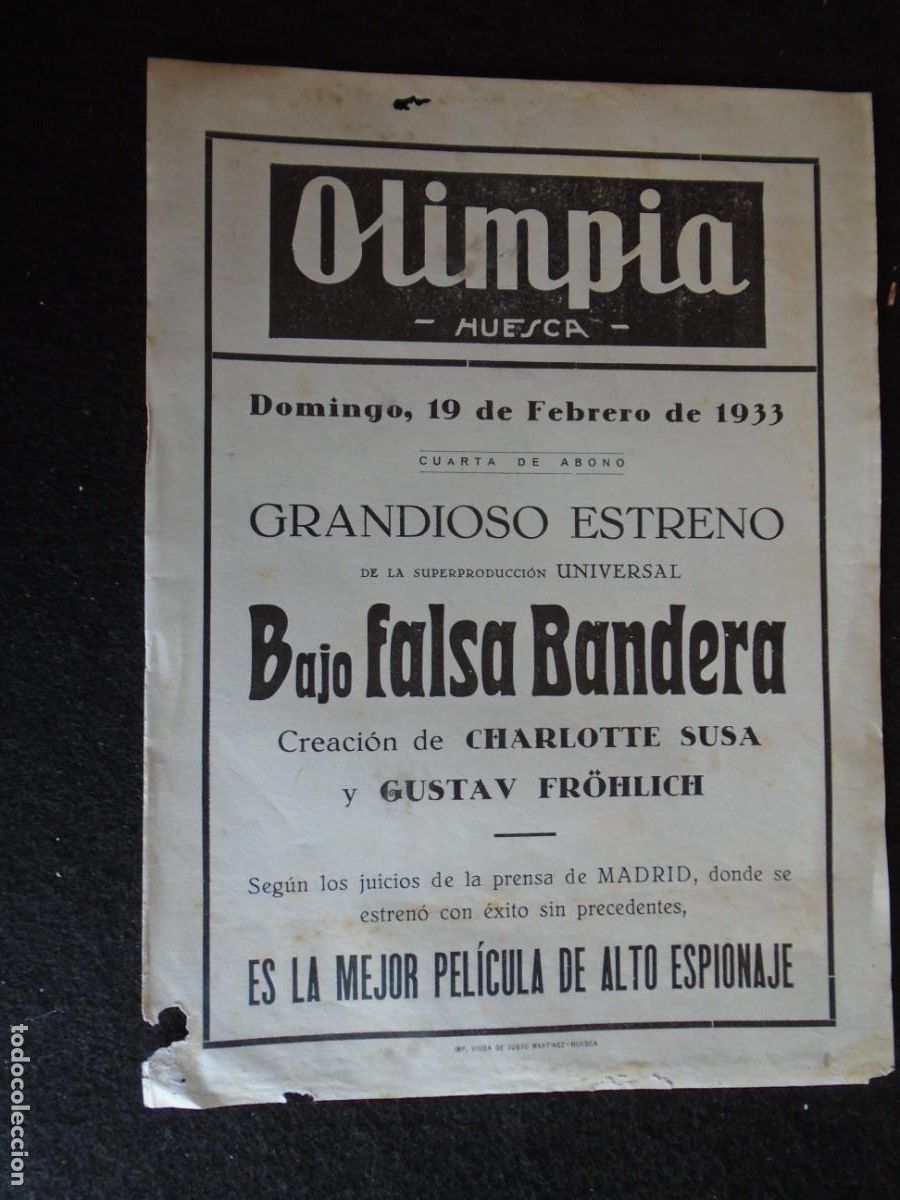 Cine: (OH-44)PROGRAMA BAJO FALSA BANDERA A&Ntilde;O 1933- TEATRO OLIMPIA (HUESCA)
