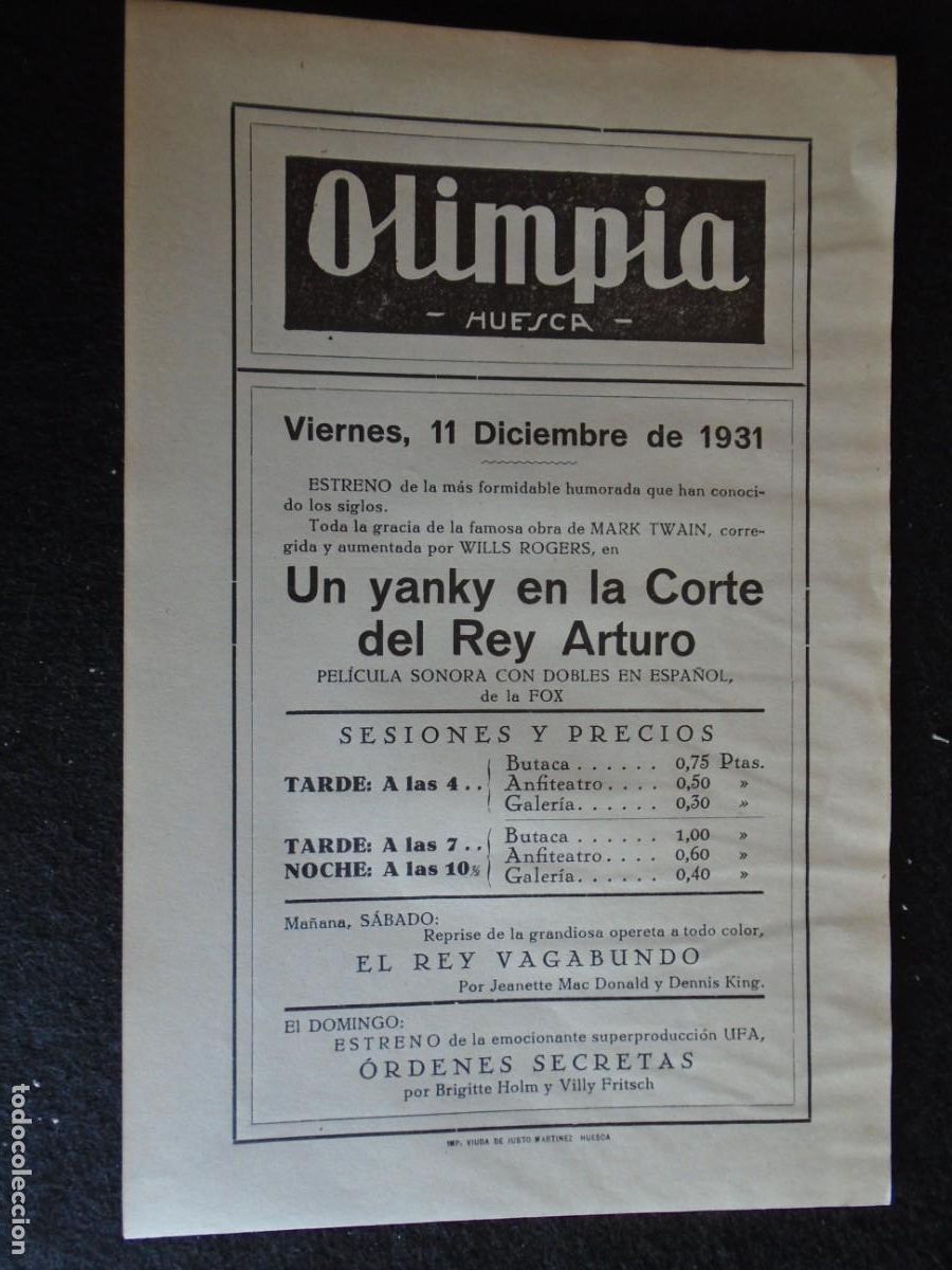 Cine: (OH-49)PROGRAMA UN YANKY EN LA CORTE DEL REY ARTURO A&Ntilde;O 1931 - TEATRO OLIMPIA (HUESCA)