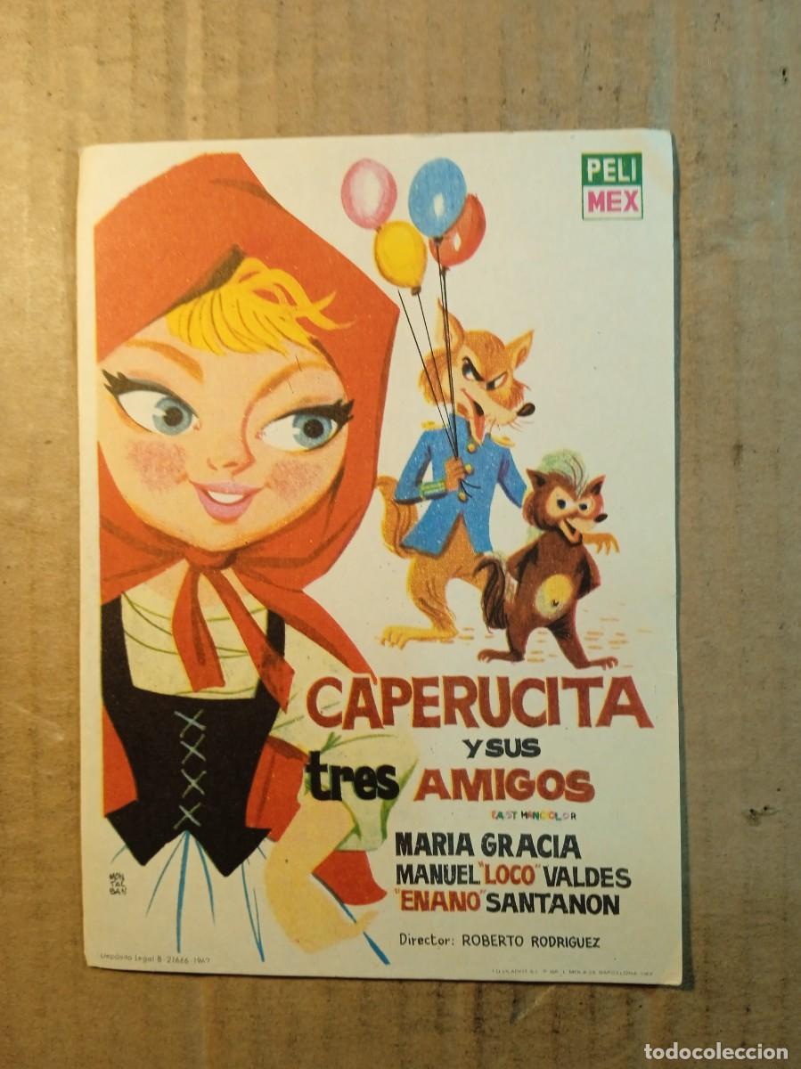 Cine: FOLLETO DE MANO SIN PUBLICIDAD CAPERUCITA Y SUS TRES AMIGOS