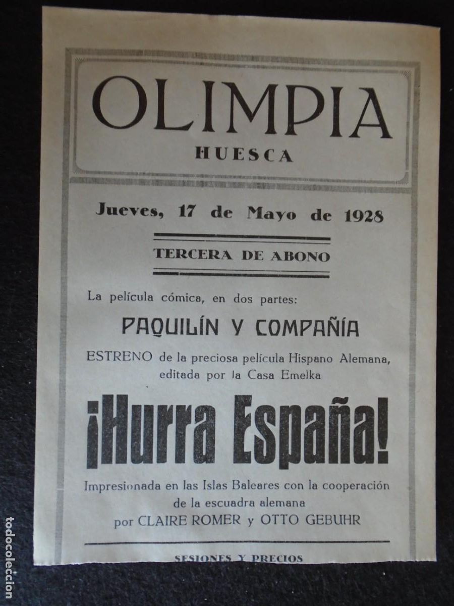 Cine: (OH-55)PROGRAMA HURRA ESPA&Ntilde;A A&Ntilde;O 1928 - TEATRO OLIMPIA (HUESCA)