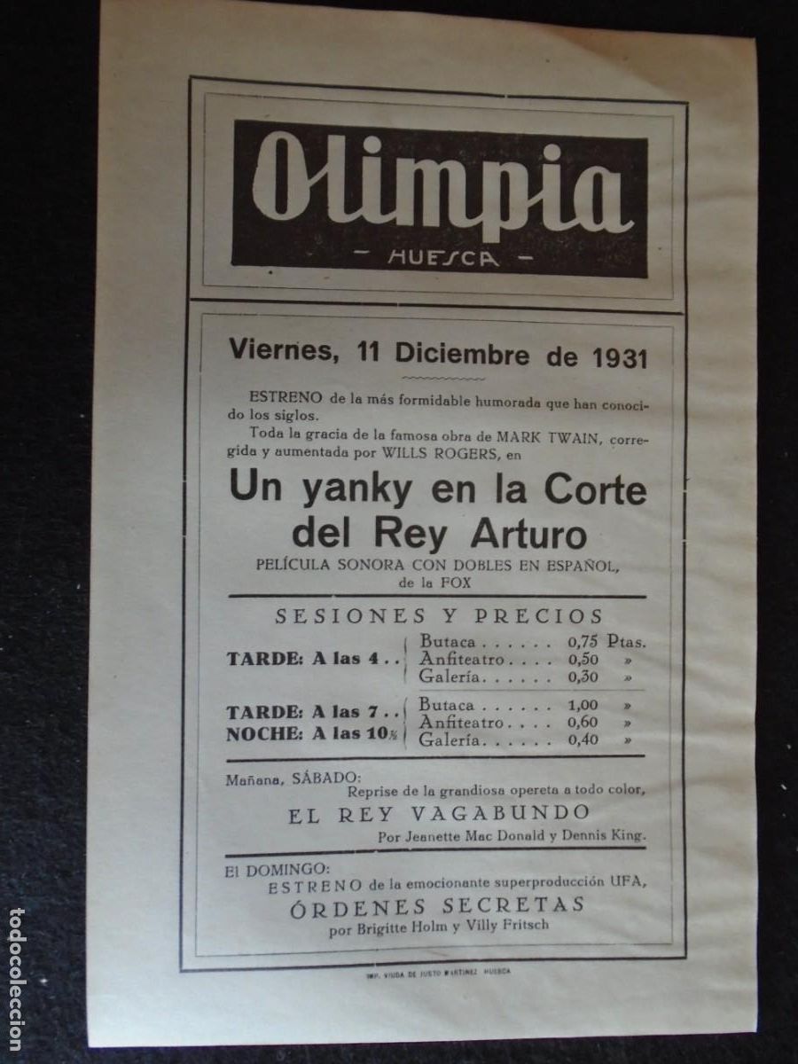 Cine: (OH-56)PROGRAMA UN YANKY EN LA CORTE DEL REY ARTURO A&Ntilde;O 1931 - TEATRO OLIMPIA (HUESCA)