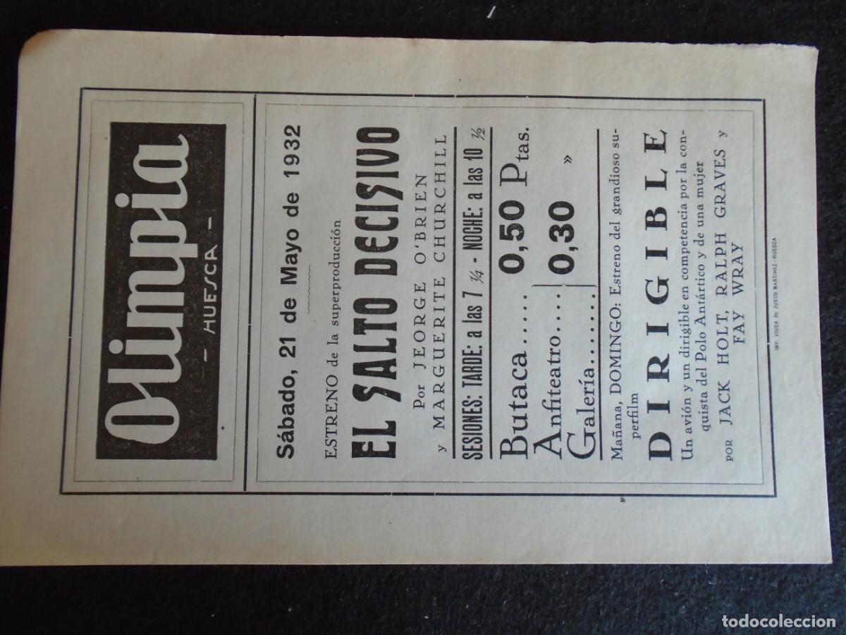 Cine: (OH-57)PROGRAMA EL SALTO DECISIVO ARTURO A&Ntilde;O 1932 - TEATRO OLIMPIA (HUESCA)
