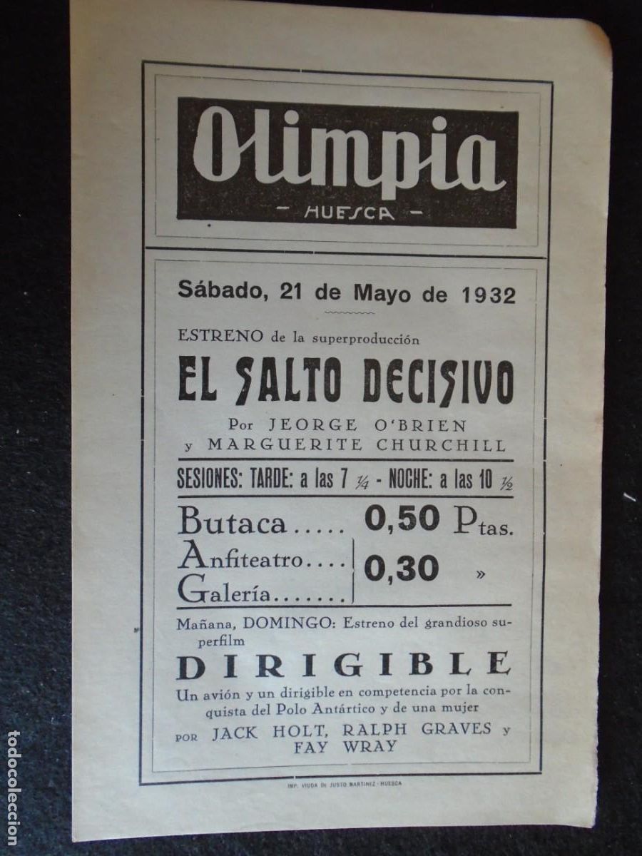 Cine: (OH-57)PROGRAMA EL SALTO DECISIVO ARTURO A&Ntilde;O 1932 - TEATRO OLIMPIA (HUESCA)