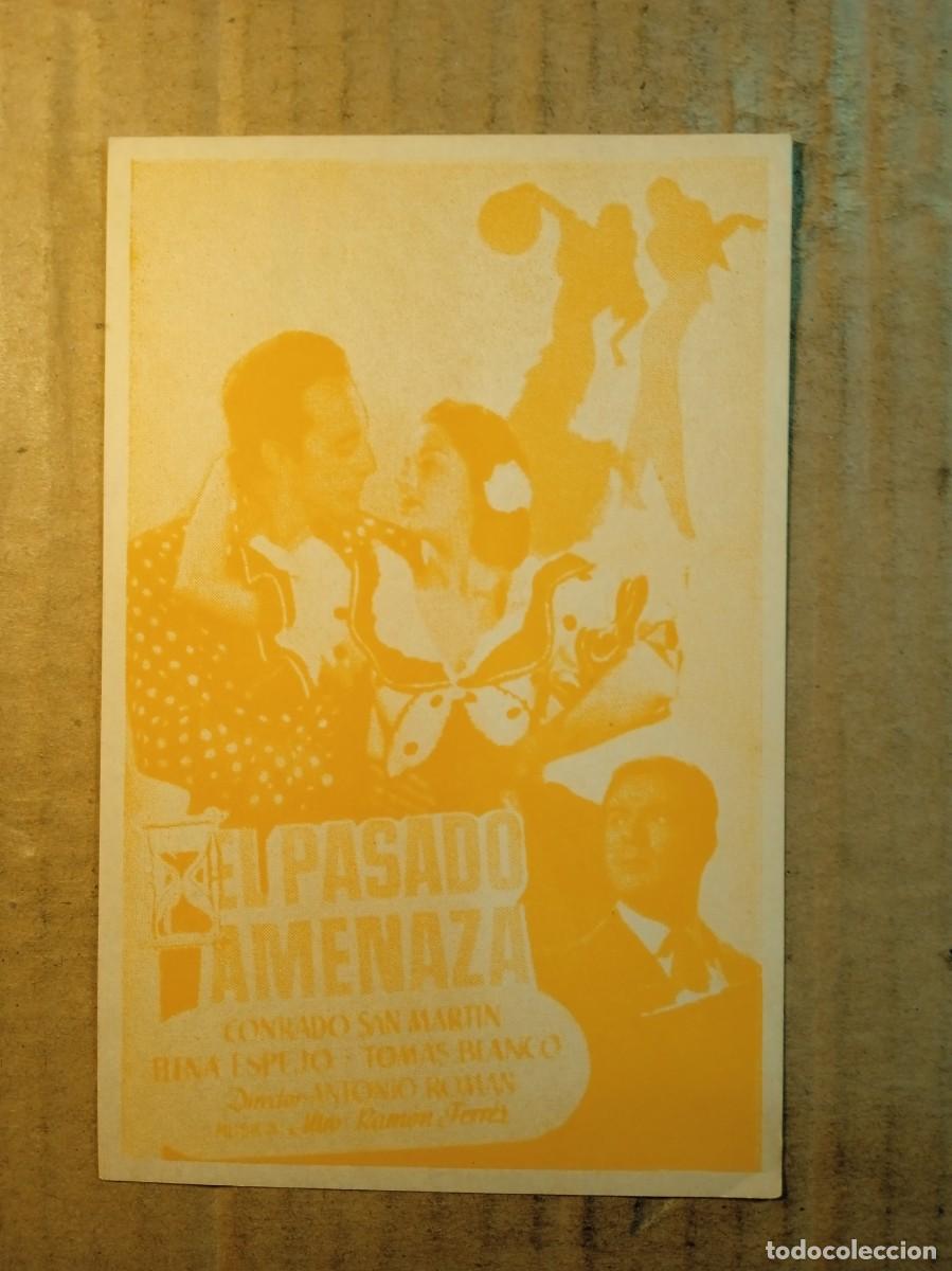  Flyers Publicitaires de films Anciens: FOLLETO DE MANO SIN PUBLICIDAD EL PASADO AMENAZA