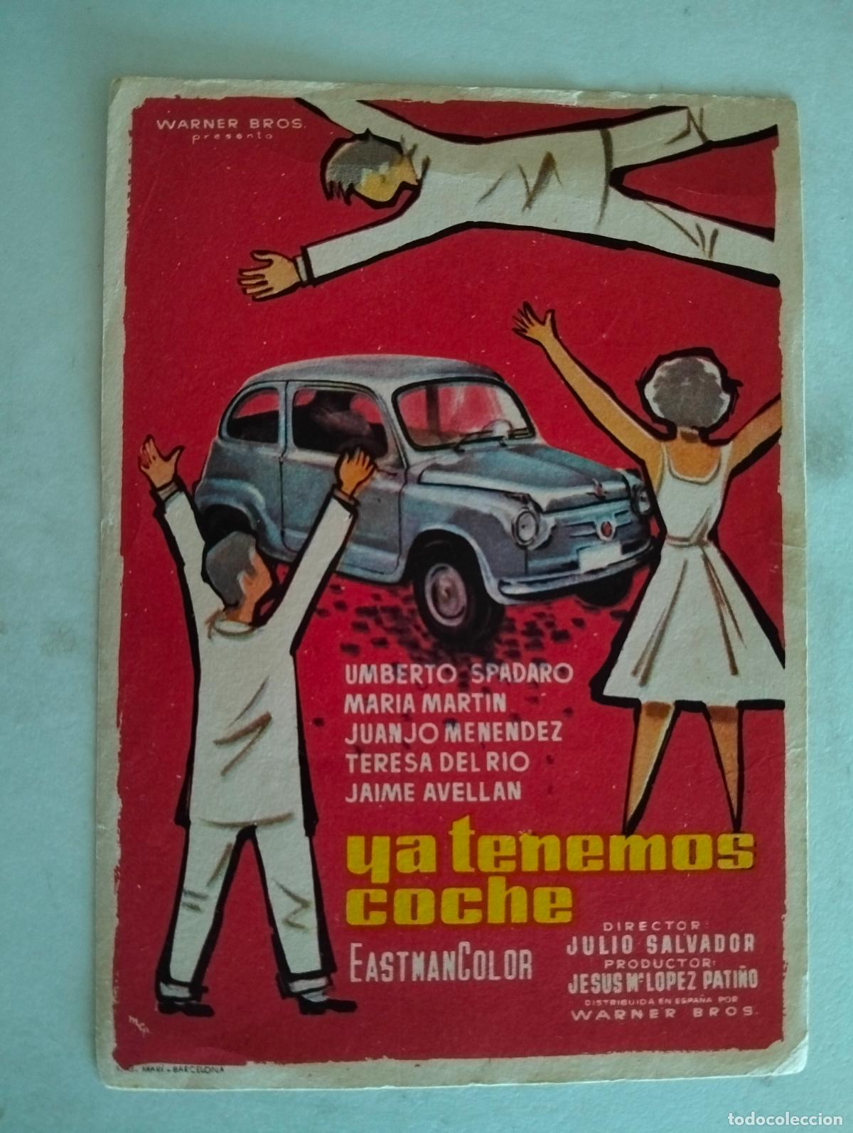  Foglietti di film di film antichi di cinema: FOLLETO DE CINE, YA TENEMOS COCHE