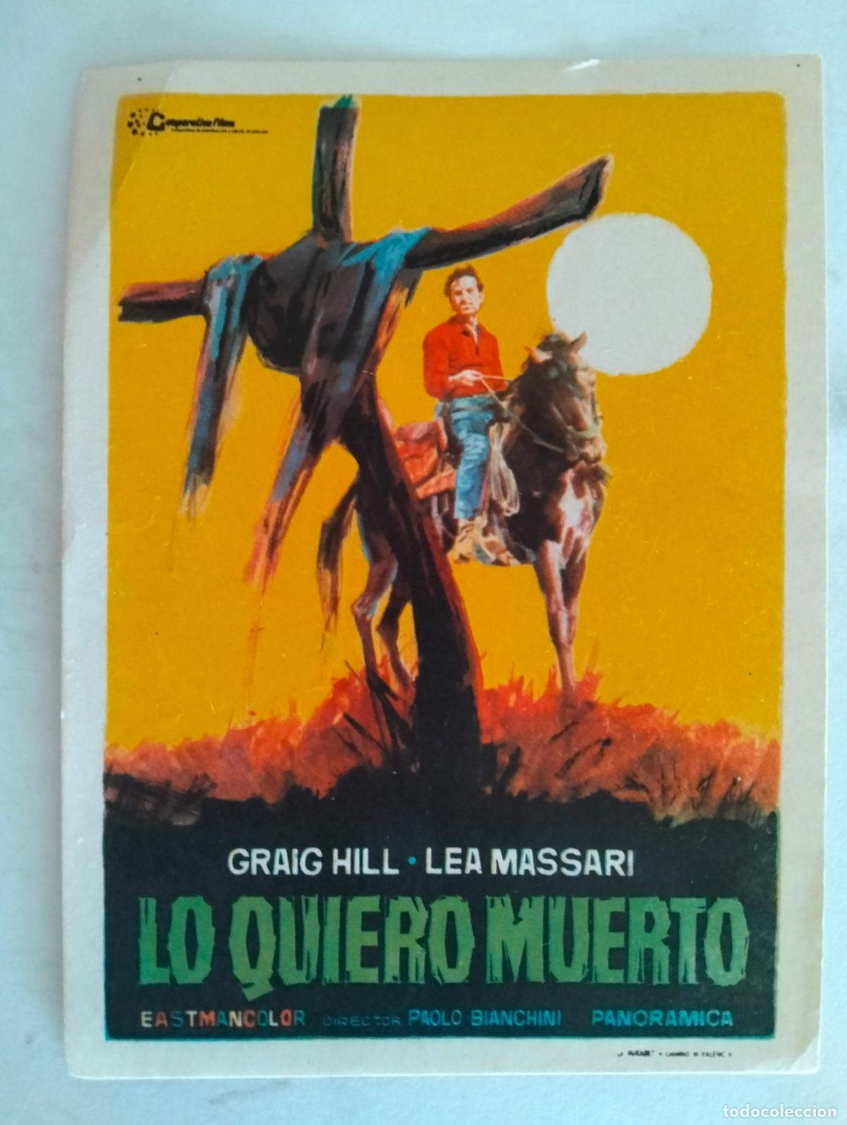 Cine: FOLLETO DE CINE, LO QUIERO MUERTO
