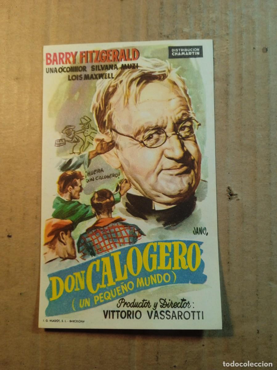  Foglietti di film di film antichi di cinema: FOLLETO DE MANO SIN PUBLICIDAD DON CALAGERO (UN PEQUE&Ntilde;O MUNDO)
