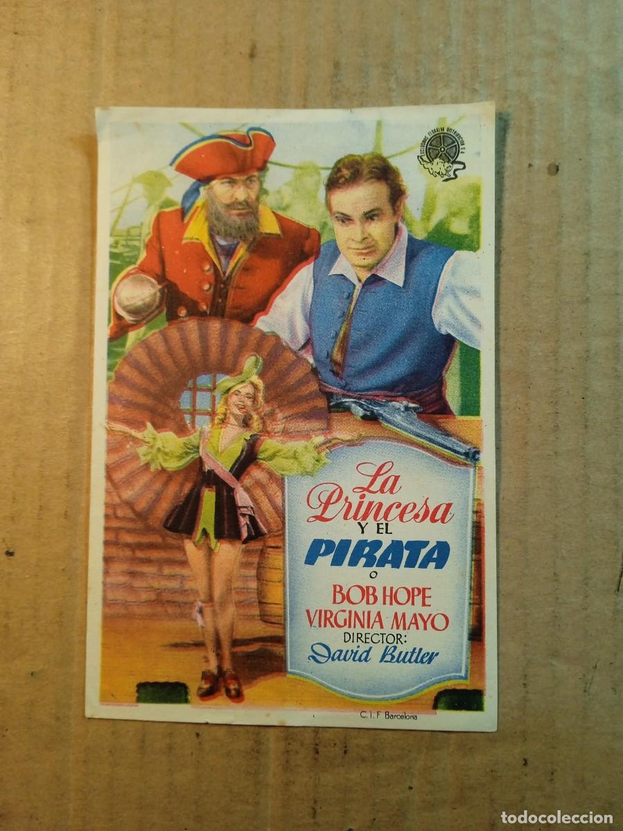  Flyers Publicitaires de films Anciens: FOLLETO DE MANO SIN PUBLICIDAD LA PRINCESA Y EL PIRATA