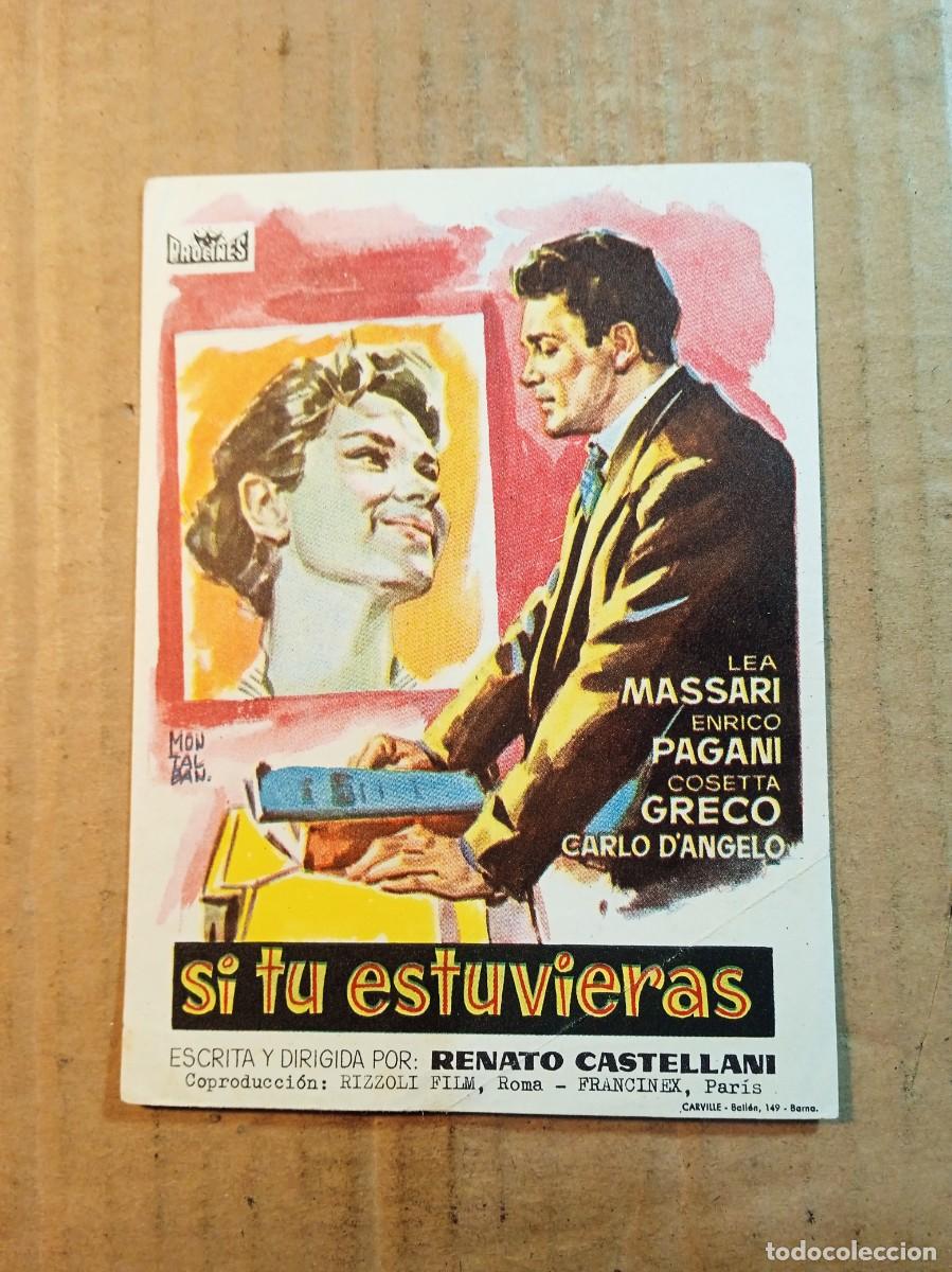  Flyers Publicitaires de films Anciens: FOLLETO DE MANO SIN PUBLICIDAD SI TU ESTIVIERAS