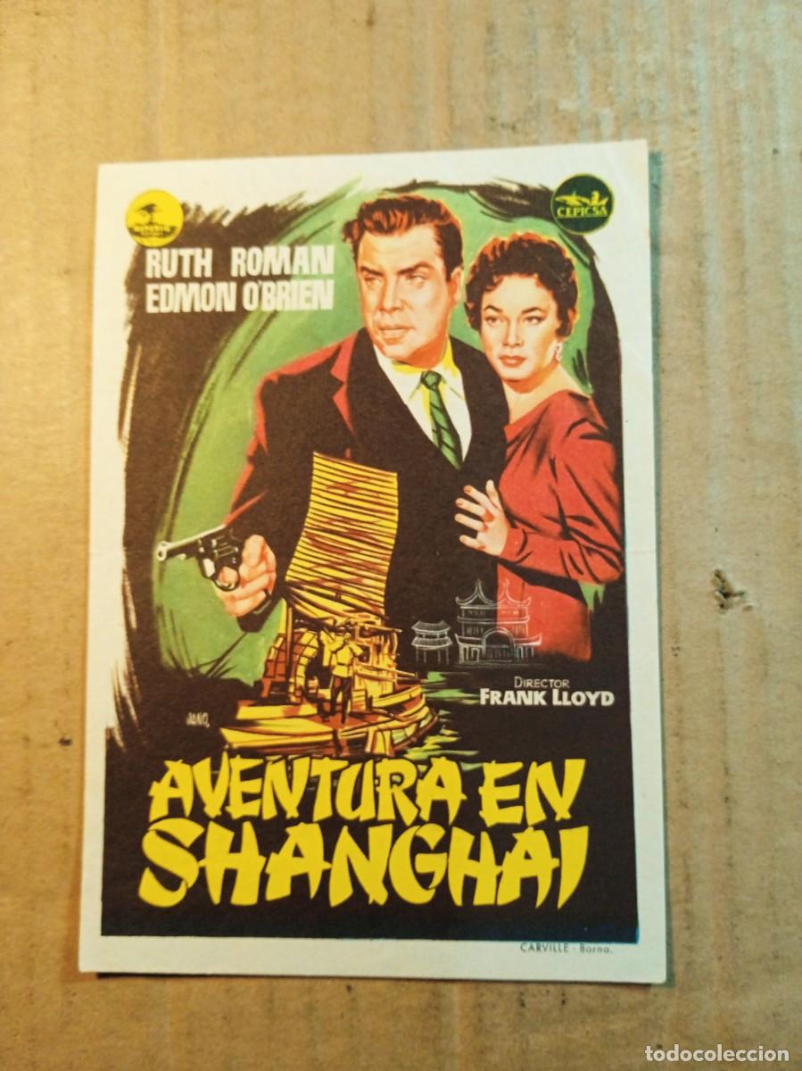 Kino: FOLLETO DE MANO SIN PUBLICIDAD AVENTURA EN SHANGHAI