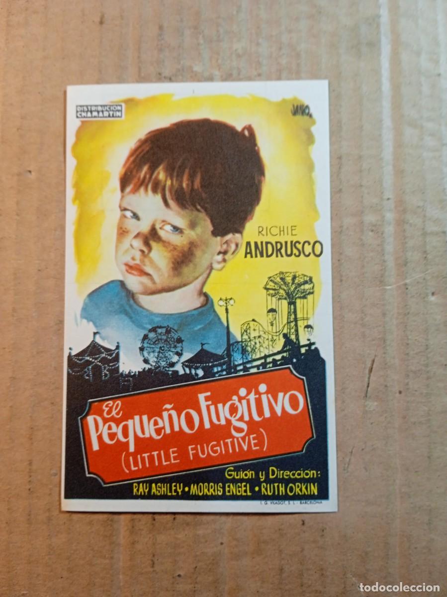  Foglietti di film di film antichi di cinema: FOLLETO DE MANO SIN PUBLICIDAD EL PEQUE&Ntilde;O FUGITIVO