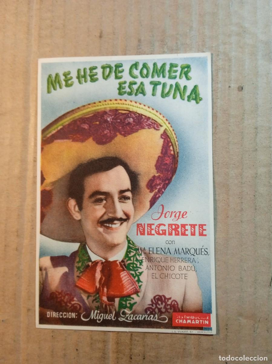  Foglietti di film di film antichi di cinema: FOLLETO DE MANO SIN PUBLICIDAD ME HE DE COMER ESA TUNA