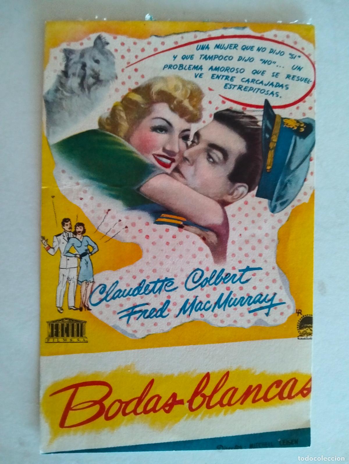 Cine: FOLLETO DE CINE, BODAS BLANCAS