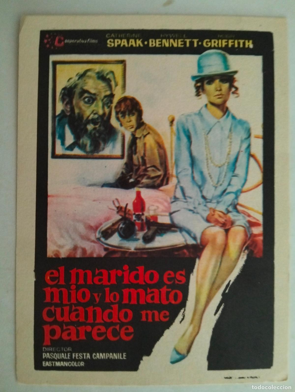Cine: FOLLETO DE CINE, EL MARIDO ES MIO Y LO MATO CUANDO ME PARECE