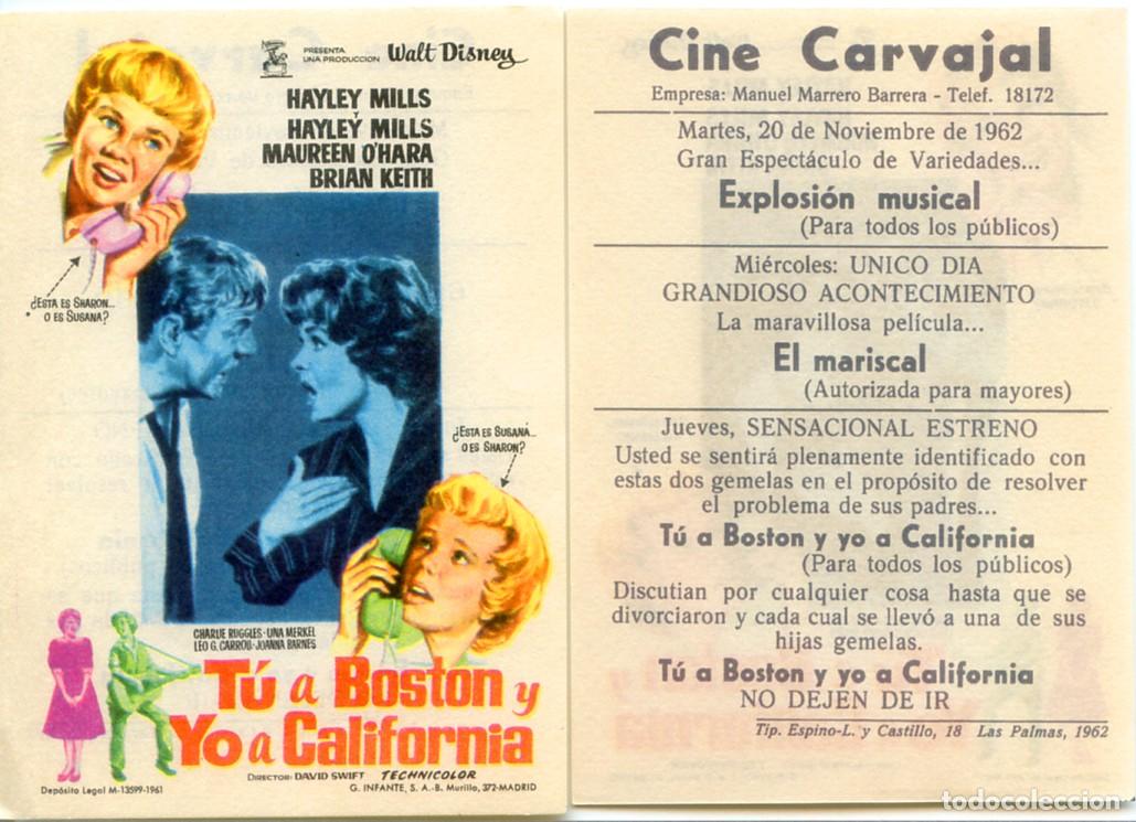 Cine: FOLLETO DE MANO ORIGINAL T&Uacute; A BOSTON Y YO A CALIFORNIA CINE CARVAJAL 1962 LAS PALMAS DE GRAN CANARIA