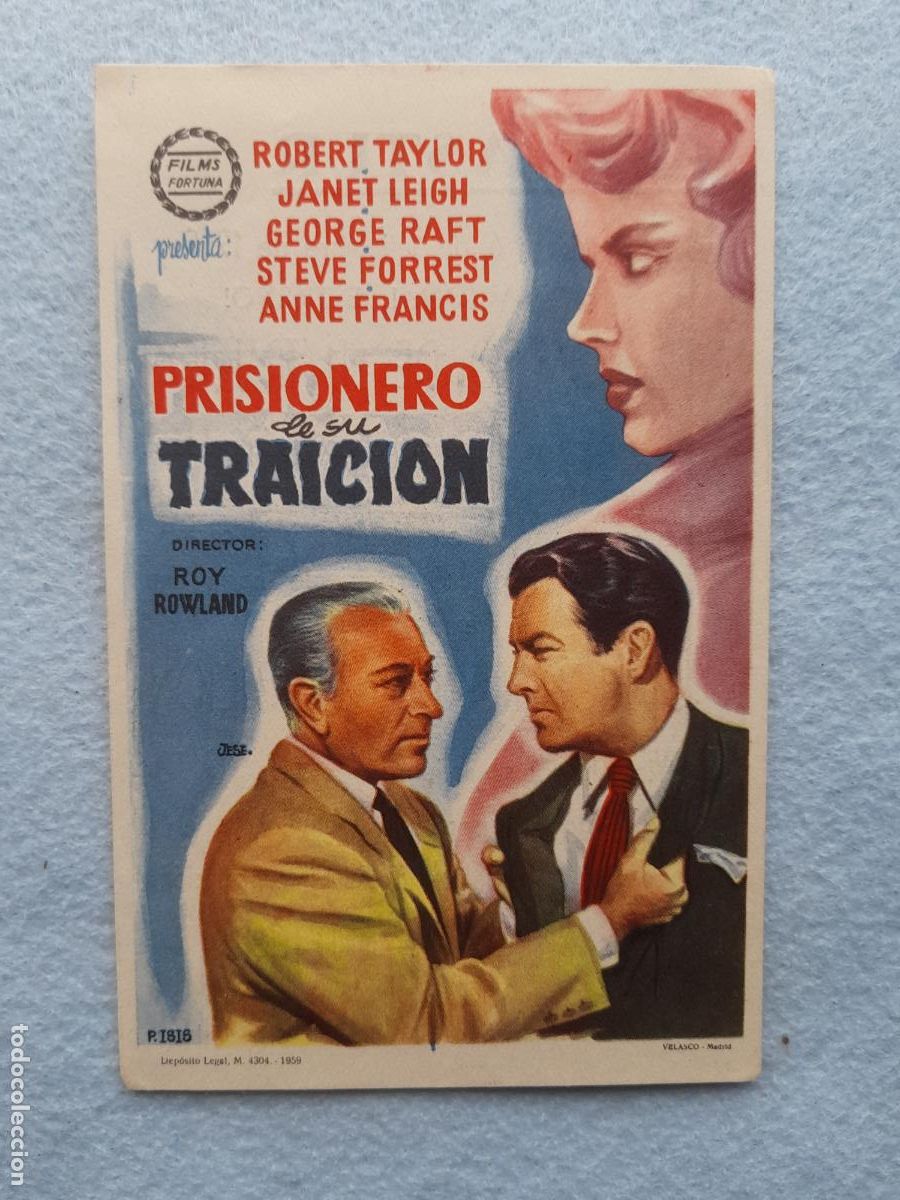 Folhetos de m&atilde;o de filmes antigos de cinema: Prisionero de la Traici&oacute;n. A&ntilde;o 1959. Robert Taylor. Janet Leigh. George Raft.