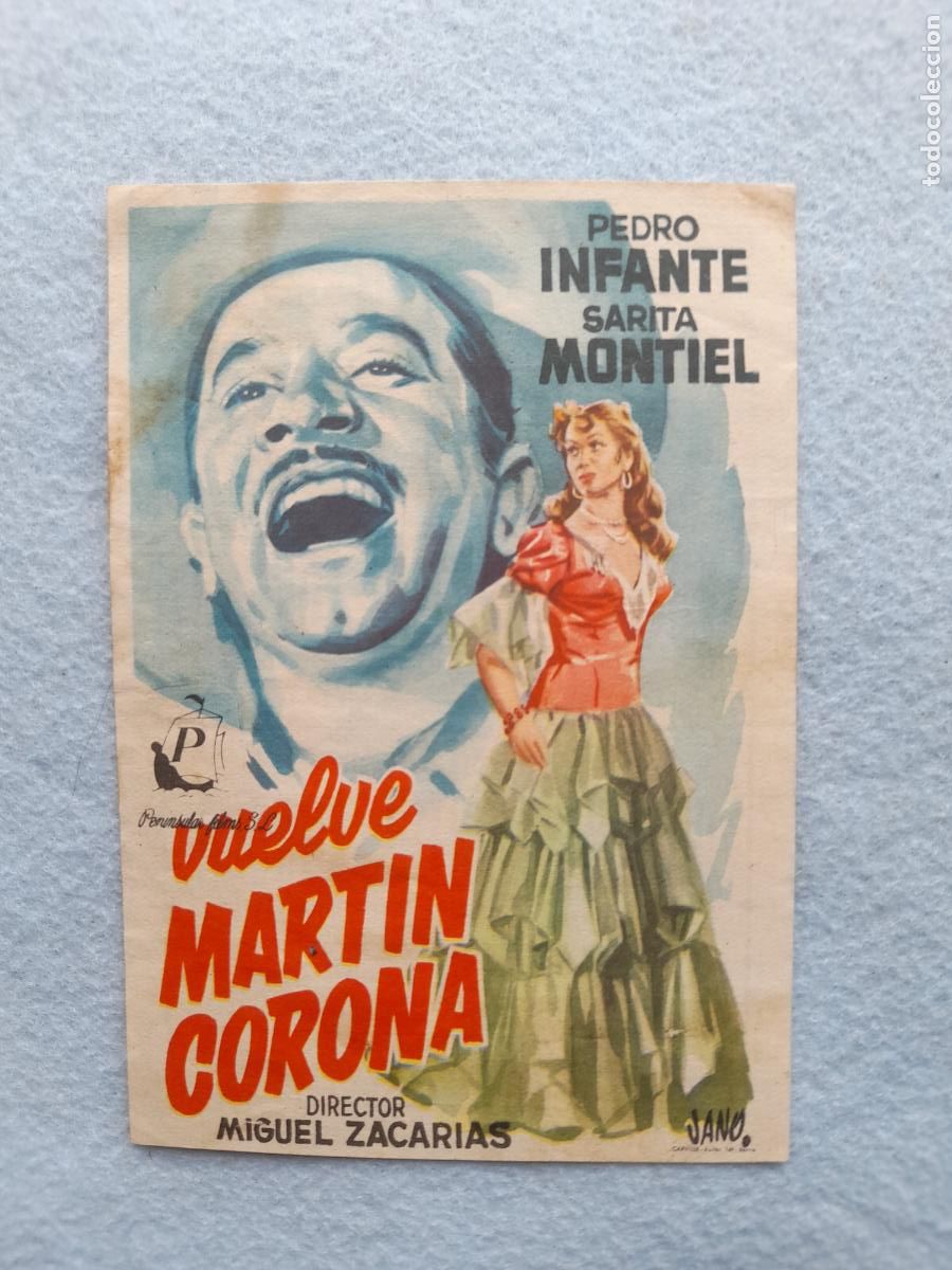 Cinema: Vuelve Mart&iacute;n Corona. A&ntilde;o 1956. Pedro Infante. Sarita Montiel.