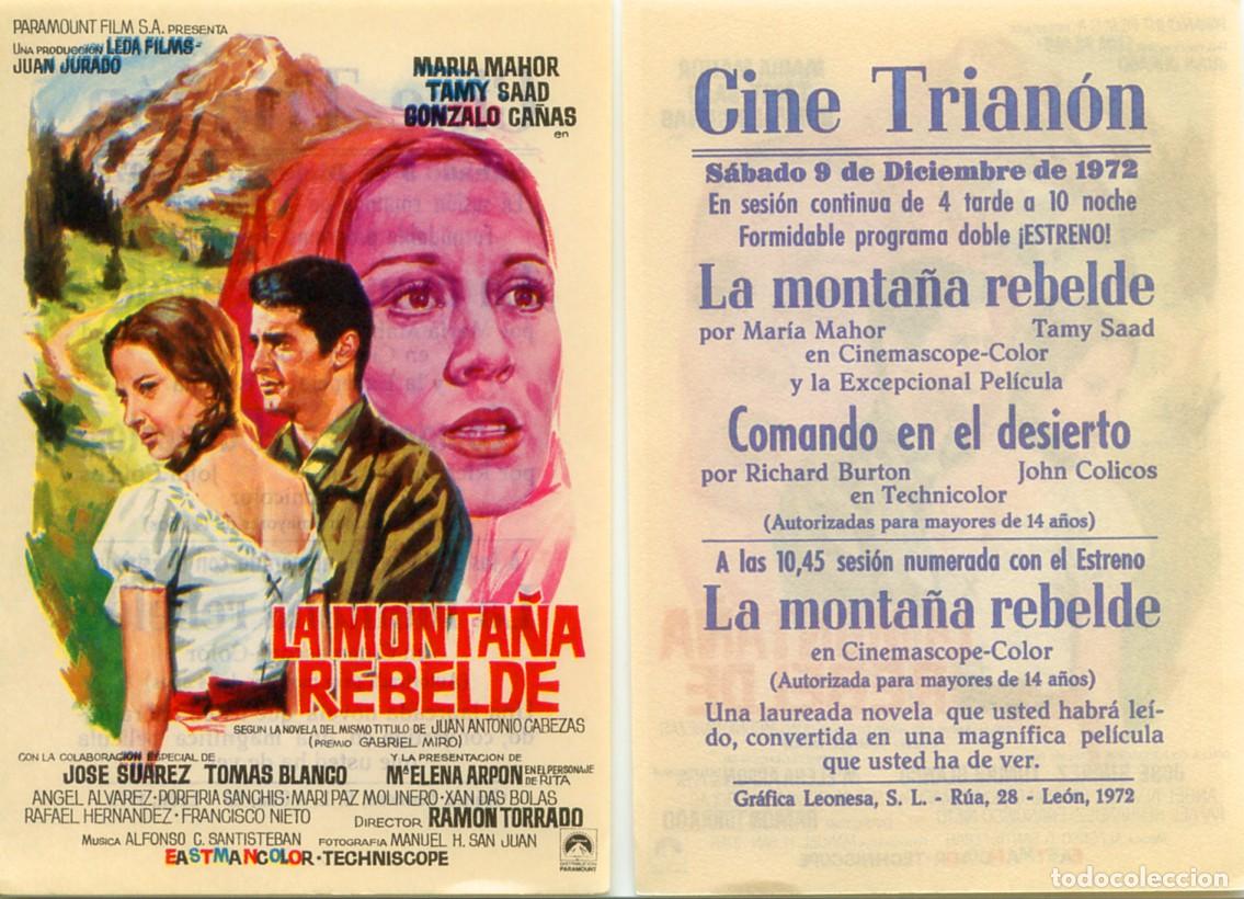 Cine: FOLLETO DE MANO ORIGINAL LA MONTA&Ntilde;A REBELDE CINE TRIAN&Oacute;N 1972 LE&Oacute;N