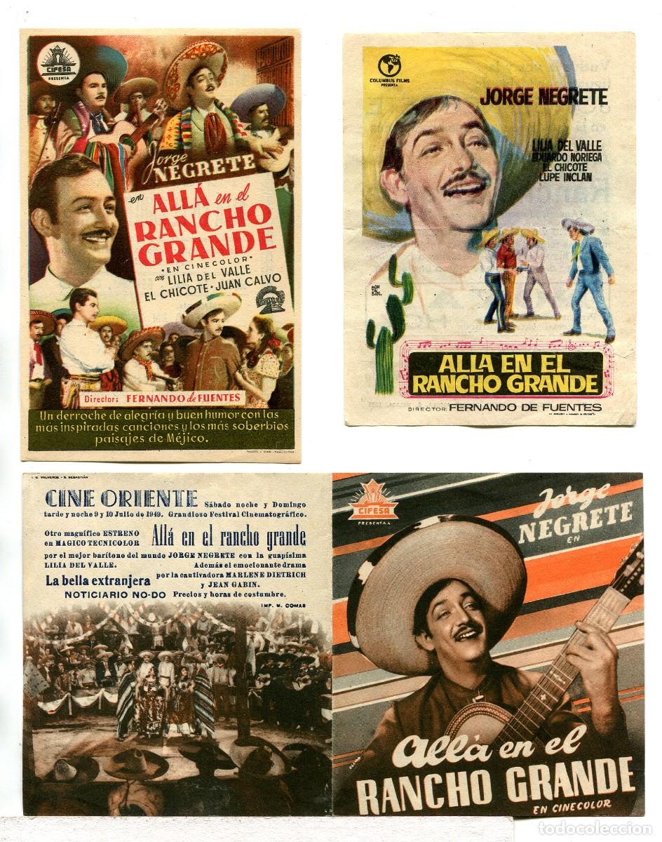  Foglietti di film di film antichi di cinema: ALL&Aacute; EN EL RANCHO GRANDE, con Jorge Negrete. 3 programas.
