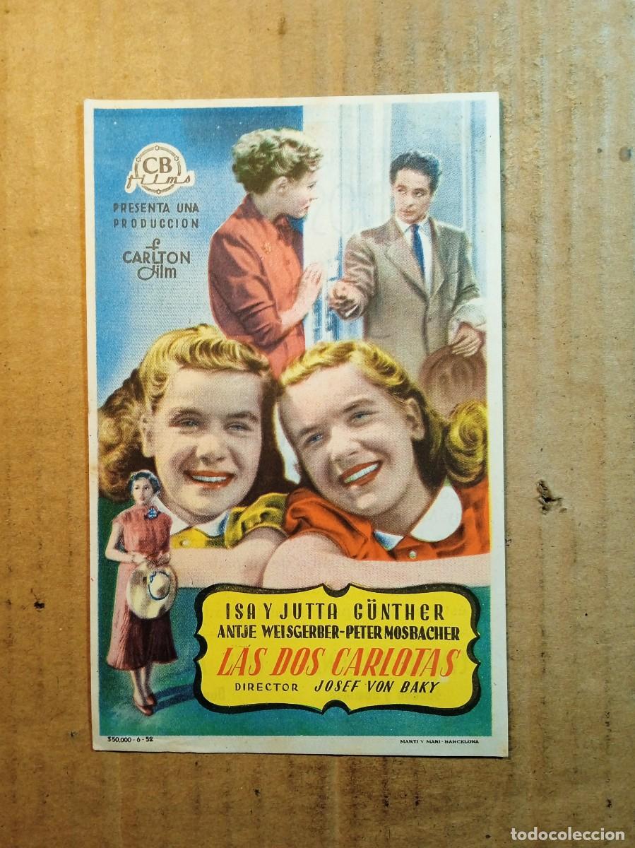  Flyers Publicitaires de films Anciens: FOLLETO DE MANO CON PUBLICIDAD LAS DOS CARLOTAS