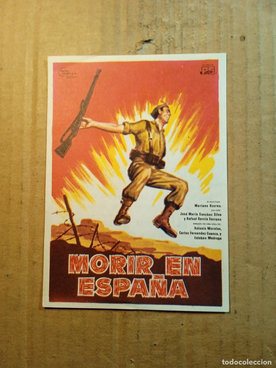  Flyers Publicitaires de films Anciens: FOLLETO DE MANO CON PUBLICIDAD MORIR EN ESPA&Ntilde;A