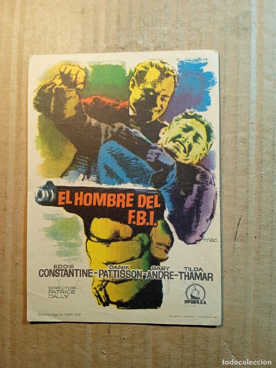  Flyers Publicitaires de films Anciens: FOLLETO DE MANO CON PUBLICIDAD EL HOMBRE DEL F.B.I.
