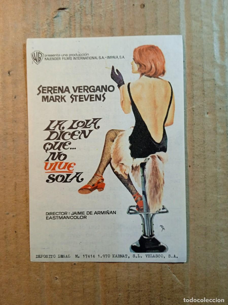 Folhetos de m&atilde;o de filmes antigos de cinema: FOLLETO DE MANO CON PUBLICIDAD LA LOLA DICEN QUE... NO VIVE SOLA