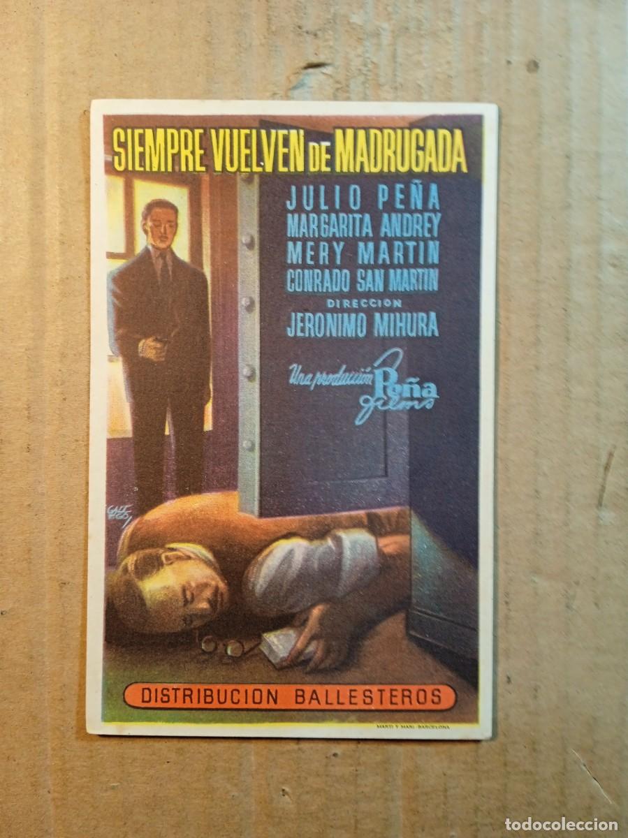 Cinema: FOLLETO DE MANO CON PUBLICIDAD SIEMPRE VUELVEN DE MADRUGADA