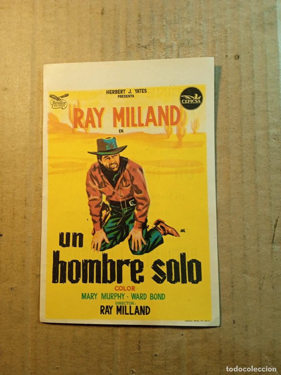  Flyers Publicitaires de films Anciens: FOLLETO DE MANO CON PUBLICIDAD UN HOMBRE SOLO