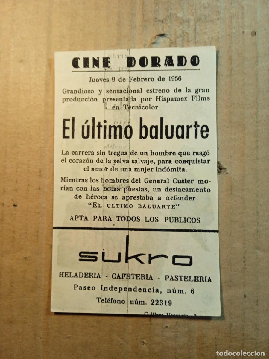 Cine: FOLLETO DE MANO CON PUBLICIDAD EL &Uacute;LTIMO BALUARTE - Foto 2