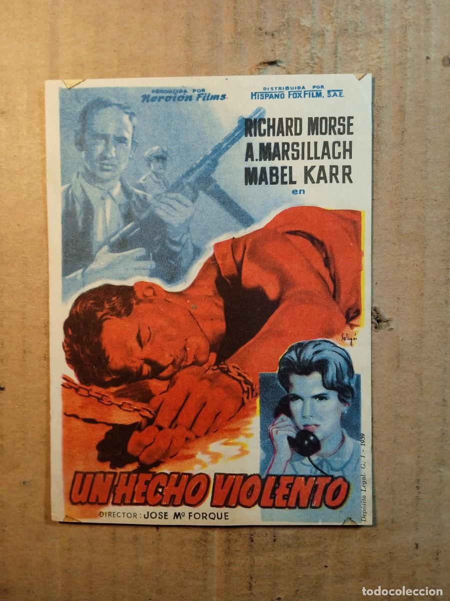 Folhetos de m&atilde;o de filmes antigos de cinema: FOLLETO DE MANO CON PUBLICIDAD UN HECHO VIOLENTO