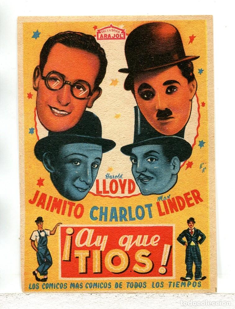  Foglietti di film di film antichi di cinema: AY QUE TIOS, con Charlot, Harold Lloyd, Jaimito y Max Linder.