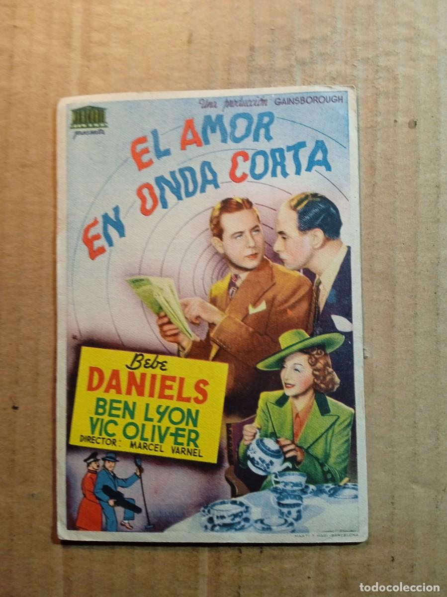  Foglietti di film di film antichi di cinema: FOLLETO DE MANO CON PUBLICIDAD EL AMOR EN ONDA CORTA