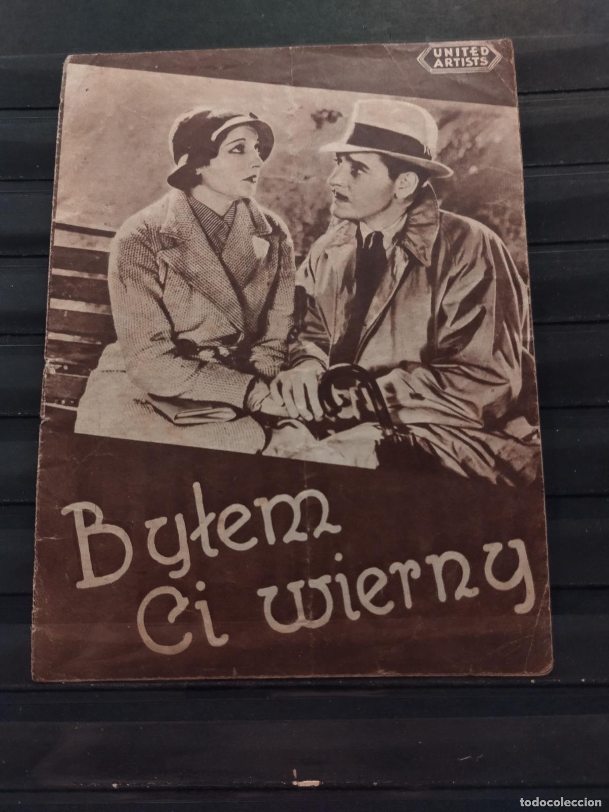 Cine: FAC PROGRAMA DE CINE POLACO. &rdquo;BYLEM CI WIERNY&rdquo;. CON RONALD COLMAN Y KAY FRANCIS.