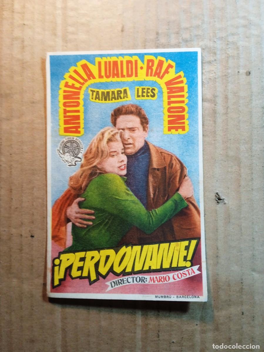  Foglietti di film di film antichi di cinema: FOLLETO DE MANO CON PUBLICIDAD PERDONAME