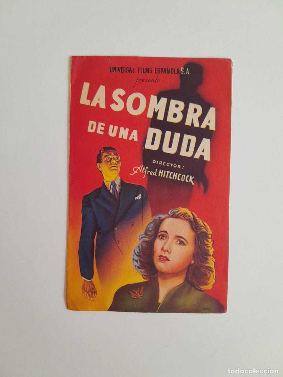 Cine: PROGRAMA DE CINE LA SOMBRA DE UNA DUDA (c.1940)