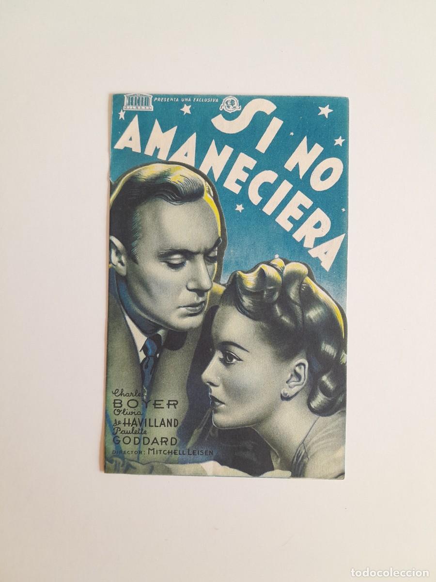 Cine: PROGRAMA DE CINE SI NO AMANECIERA (TEATRO IMPERIAL VEGADEO, 1944)