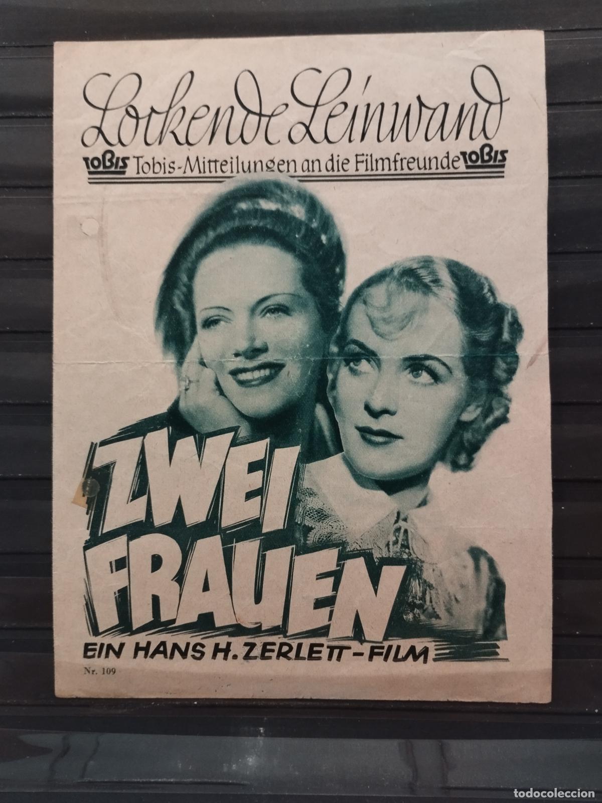 Folhetos de m&atilde;o de filmes antigos de cinema: FAC PROGRAMA DOBLE DE CINE ALEMAN. &rdquo;ZWEI FRAUEN&rdquo;. AL DORSO SELLO DEL III REICH. 07/09/1937