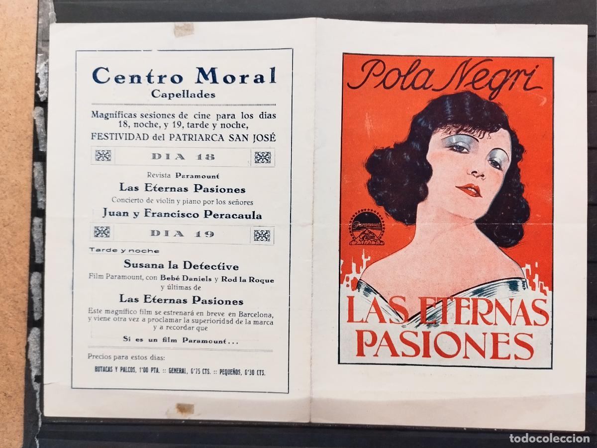 Folhetos de m&atilde;o de filmes antigos de cinema: FAC PROGRAMA DOBLE. LAS ETERNAS PASIONES. CON POLA NEGRI. DOBLEZ CENTRAL