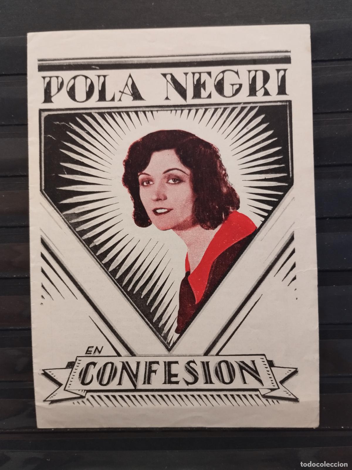 Folhetos de m&atilde;o de filmes antigos de cinema: FAC PROGRAMA DOBLE. CONFESION. CON POLA NEGRI. PERFECTA CALIDAD